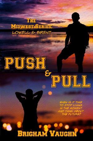 [The Midwest 02] • Push & Pull